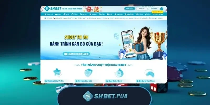 TRANG CHỦ 27 Đôi nét về nhà cái Shbet